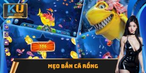 Mẹo Bắn Cá Rồng